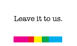 Leave it to us.